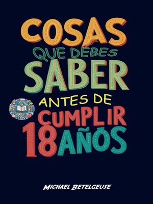 Cosas que debes saber antes de cumplir 18 años - Audiobook
